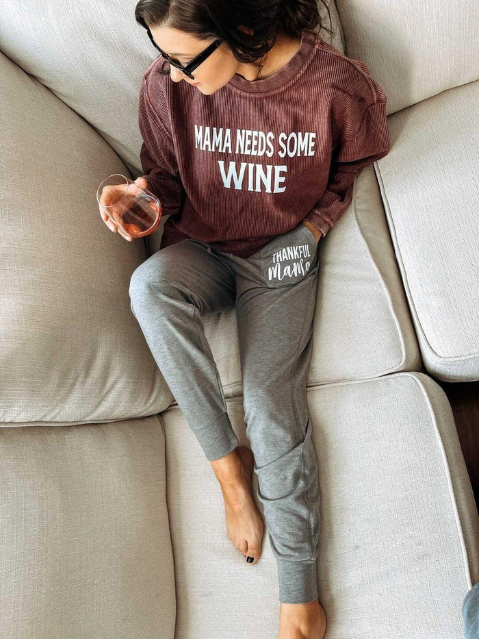 Mama Needs Some Wine