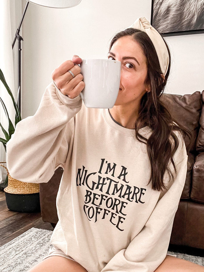 I'm a Nightmare Before Coffee Crew
